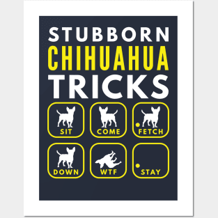 Stubborn Chihuahua Tricks - Dog Training Posters and Art